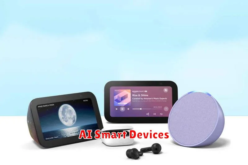 AI Smart Devices